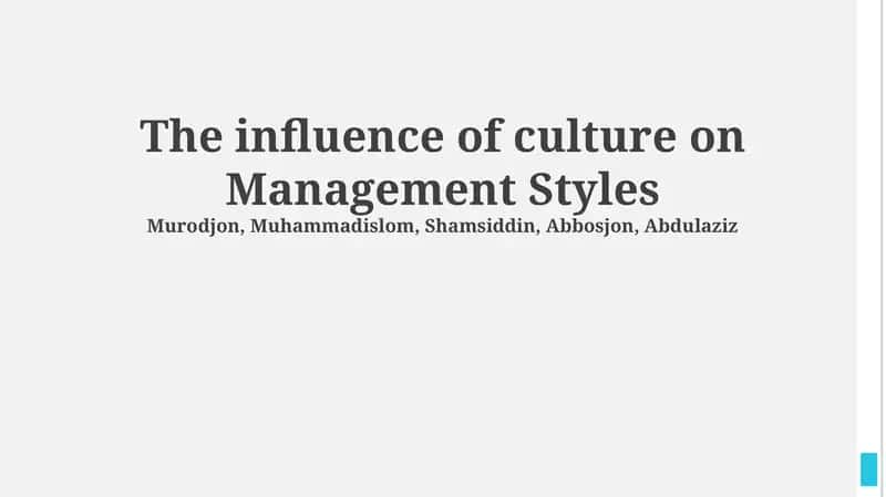 National Culture and Management Styles 1