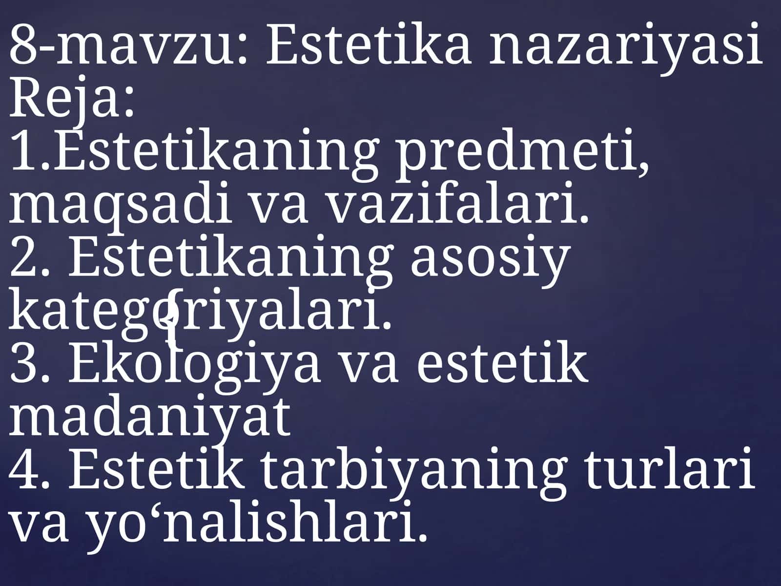 Estetika nazariyasi 1