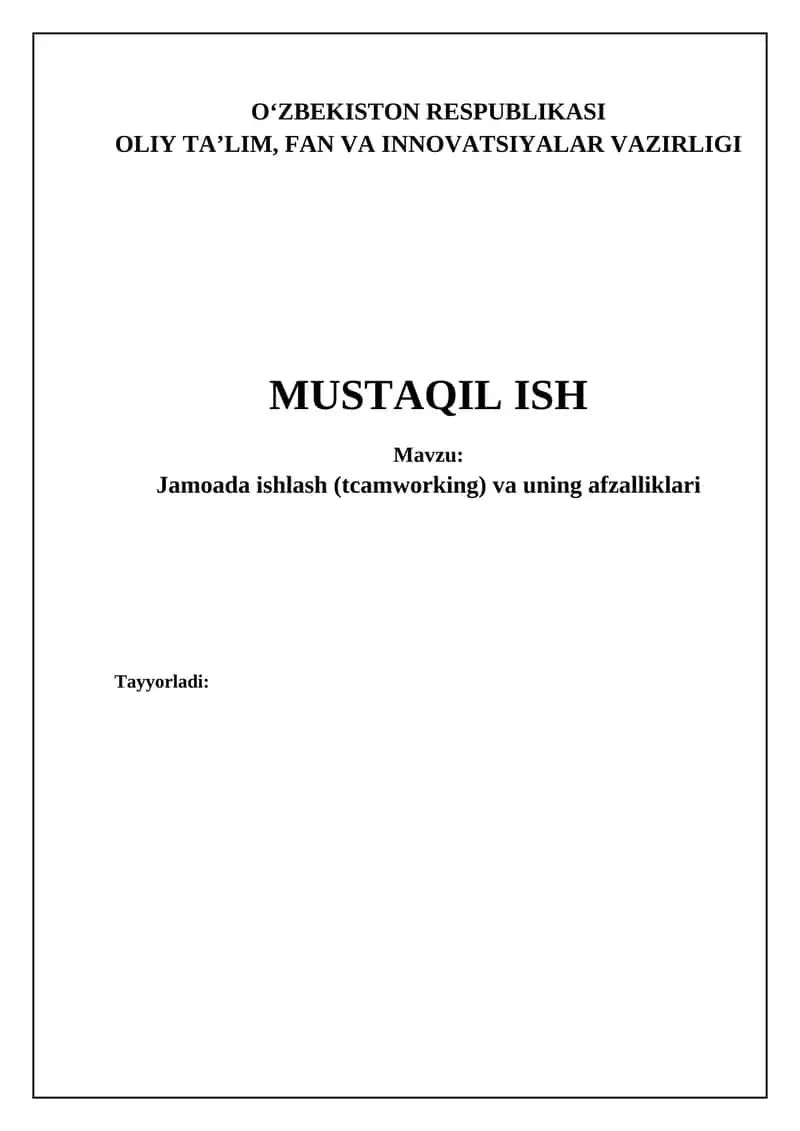 Jamoada ishlash (tcamworking) va uning afzalliklari 1