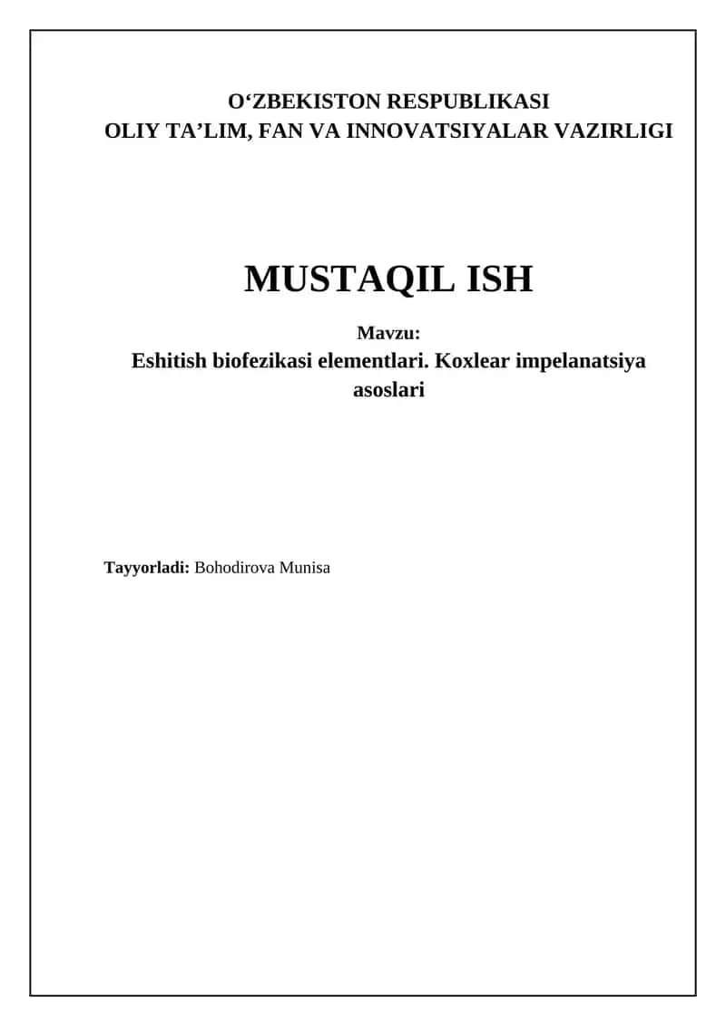 Eshitish biofizikasi va koklear fiziologiya asoslari 1