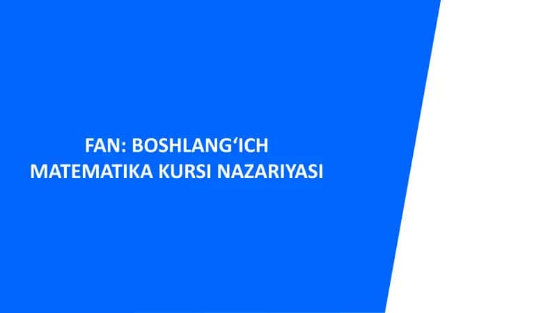 Nomanfiy butun sonlar ustida arifmetik amallar. Sonlarning bo‘linishi. Nomanfiy butun sonlar yig‘indisi va ko‘paytmasining bo‘linish 1