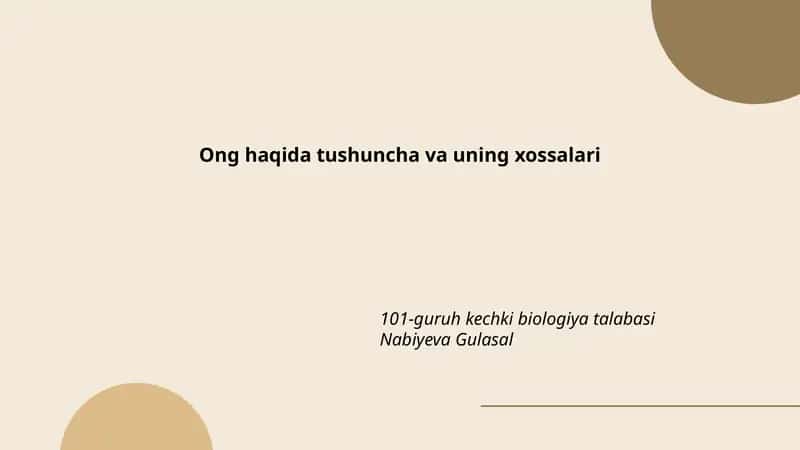 Ong haqida tushuncha va uning xossalari 1