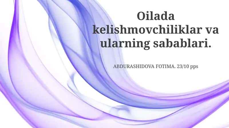 Oilaviy nizolar va ularning sabablari 1
