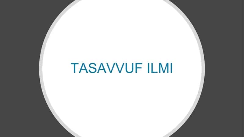 TASAVVUF ILMI 1