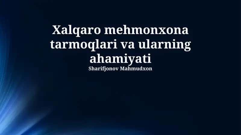 Xalqaro Mehmonxona Tarmoqlari 1