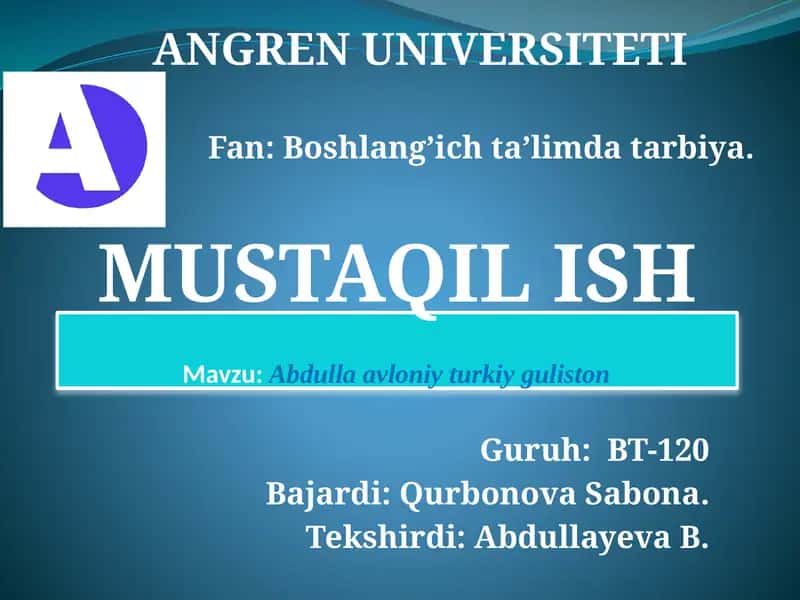 Abdulla Avloniyning pedagogik qarashlari 1