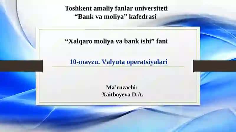 Valyuta operatsiyalari