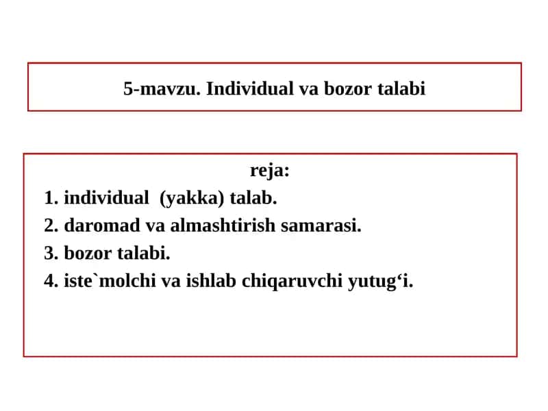 5-mavzu.Individual va bozor talabi 1