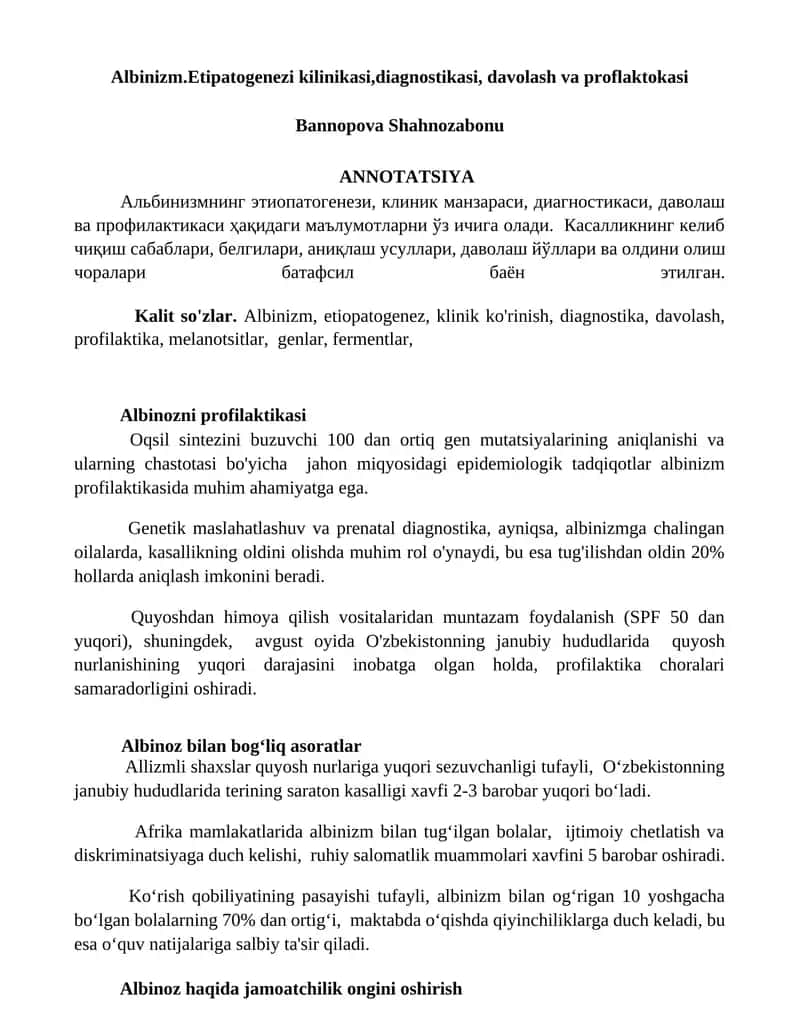 Albinizm.Etipatogenezi kilinikasi,diagnostikasi, davolash va proflaktokasi 1