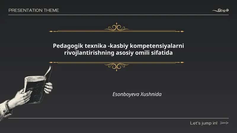 Pedagogik texnika -kasbiy kompetensiyalarni rivojlantirishning asosiy omili sifatida 1