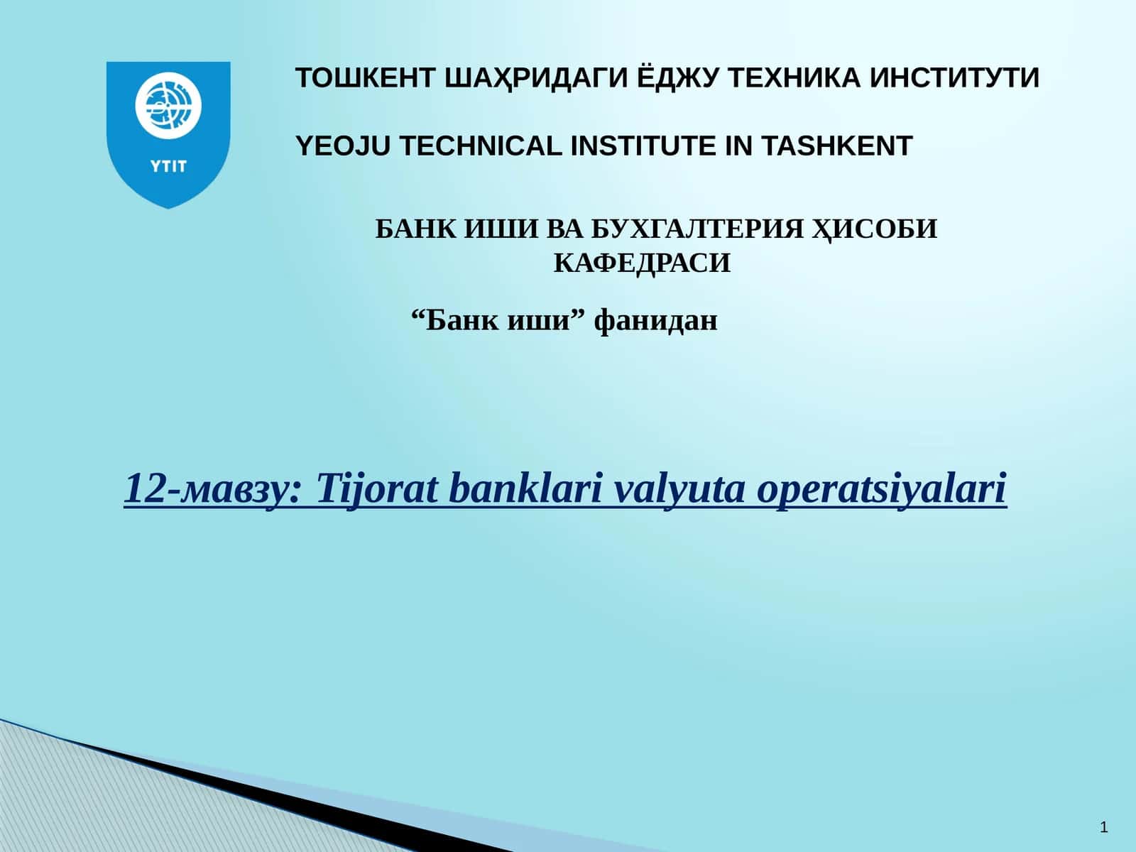 Tijorat banklari valyuta operatsiyalari 1