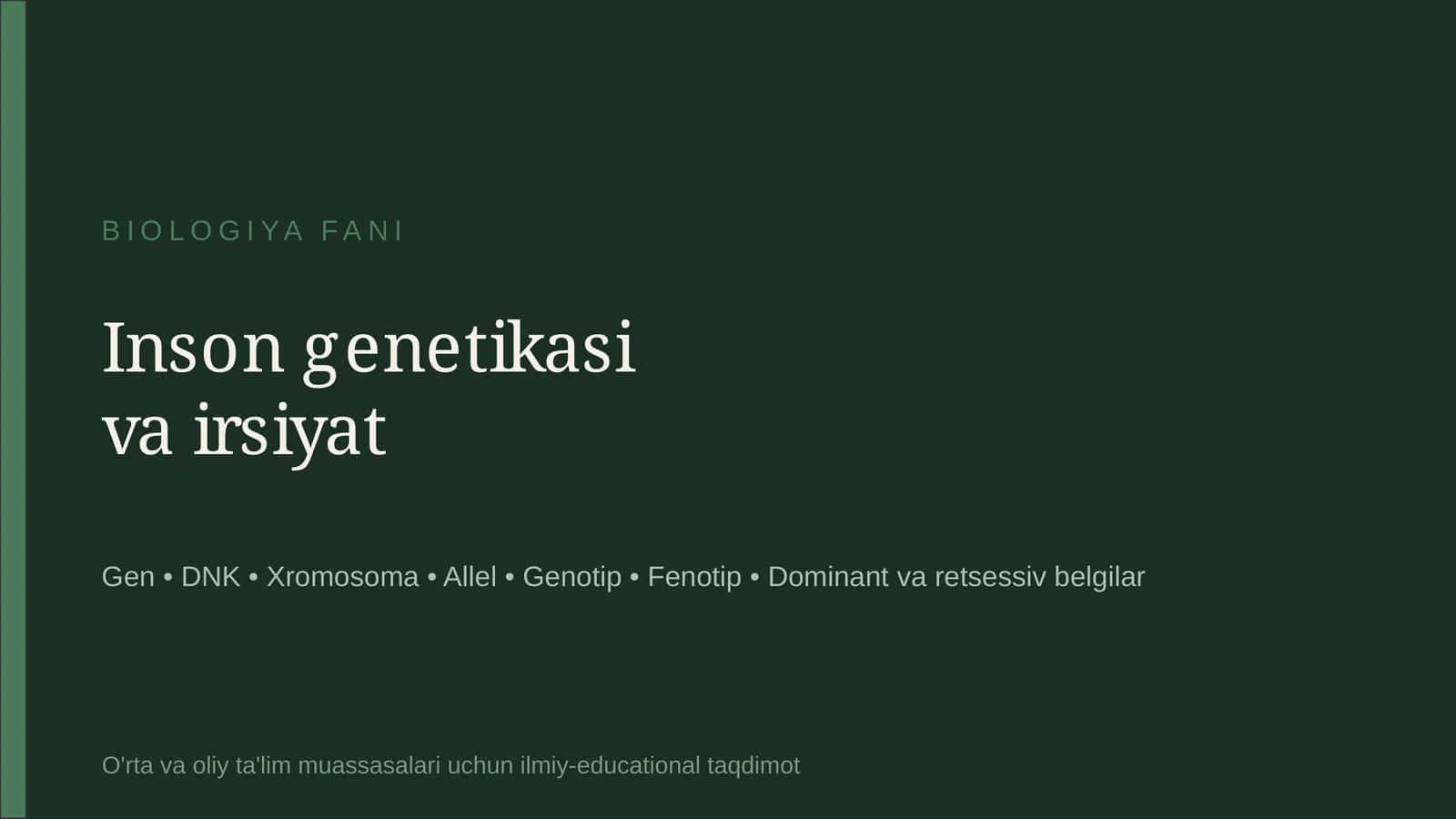 Inson genetikasi va irsiyat 1