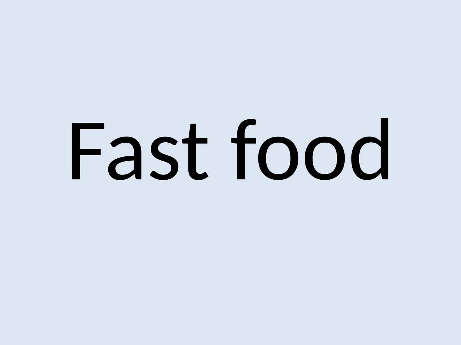 Fast food 1
