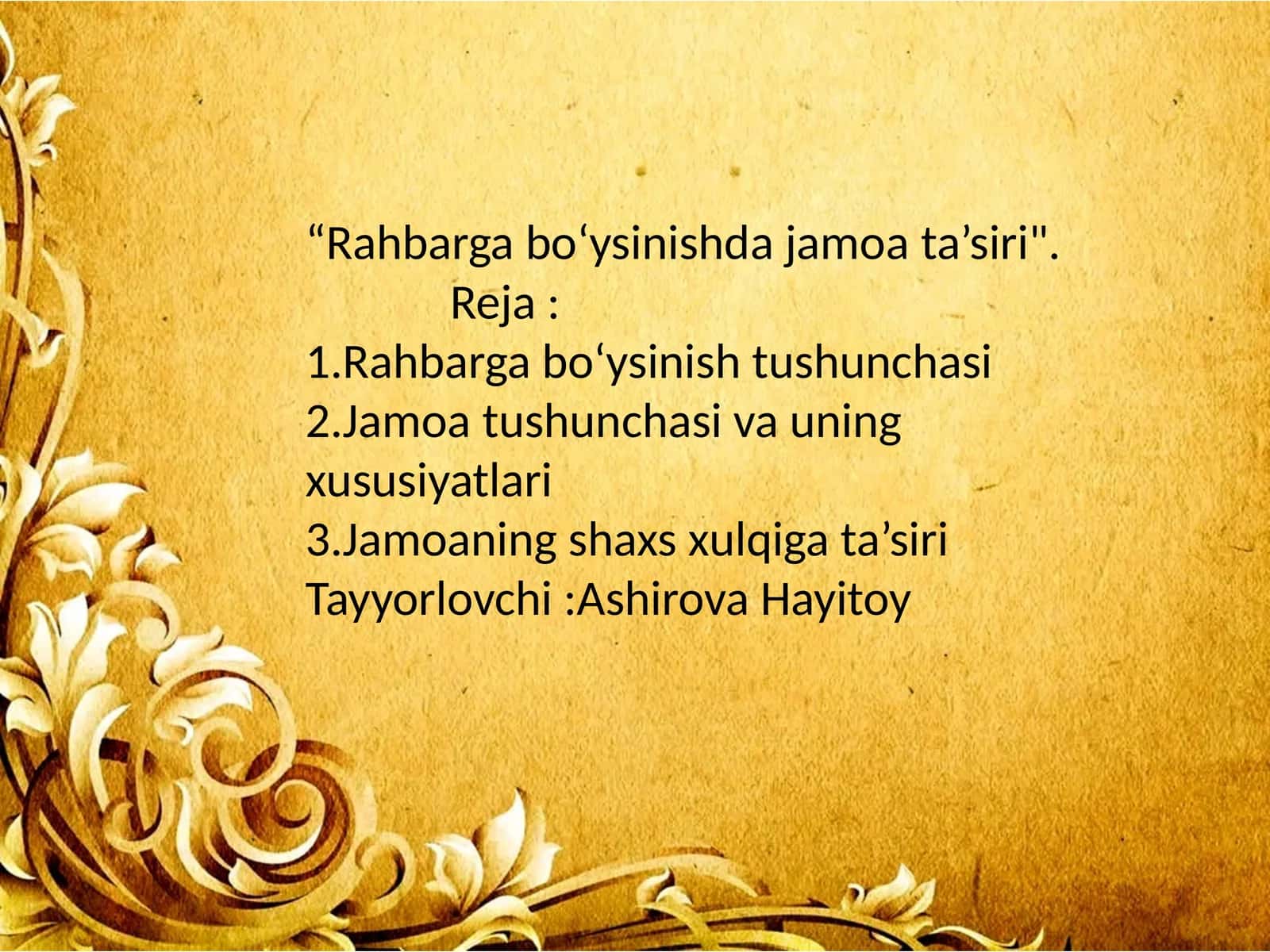 Rahbarga bo‘ysinishda jamoata’siri 1