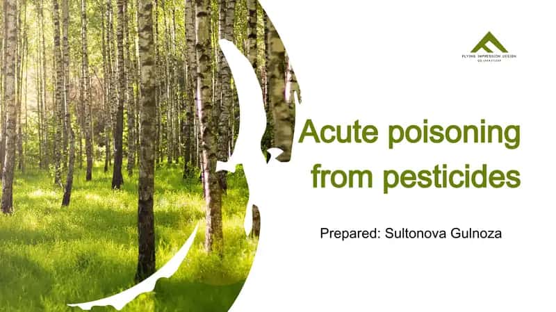 Acute poisoning from pesticides 1