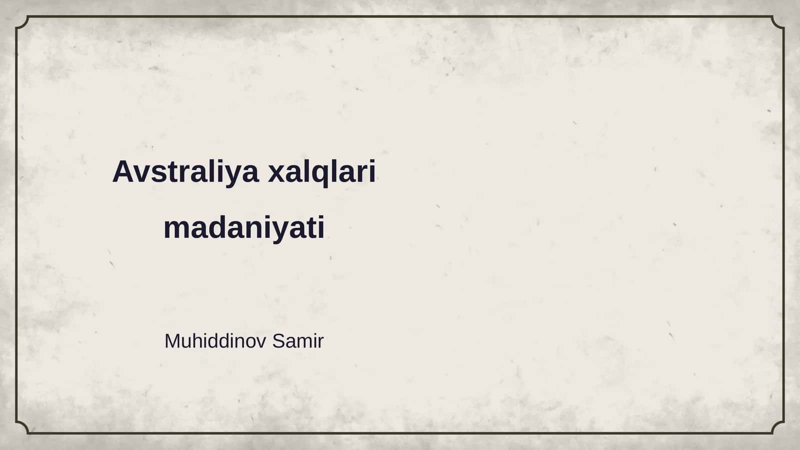 Avstraliya xalqlari madaniyati 1