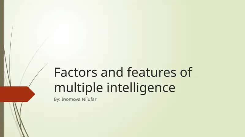 Factors and features of multiple intelligence 1