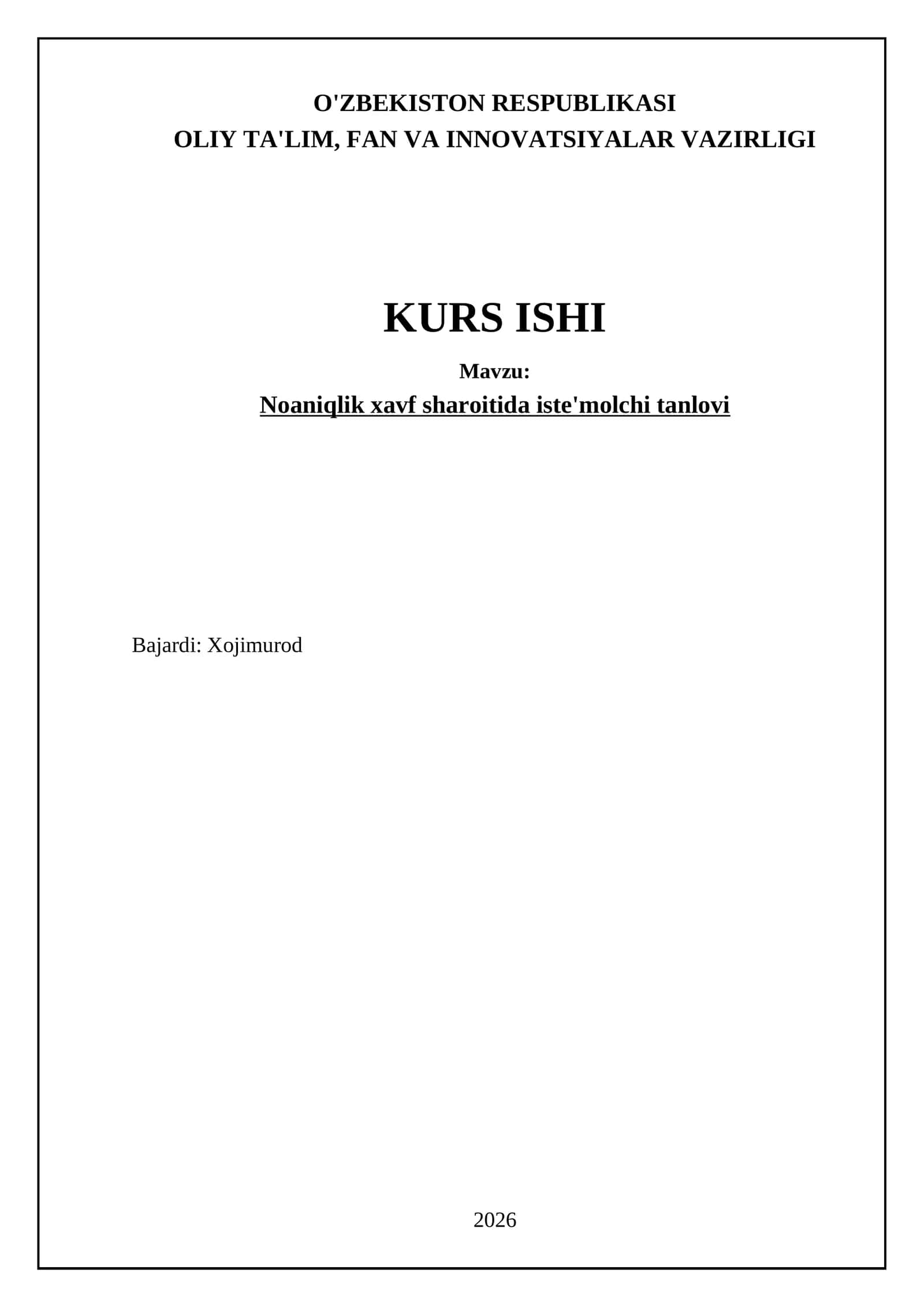 Noaniqlik xavf sharoitida iste'molchi tanlovi 1