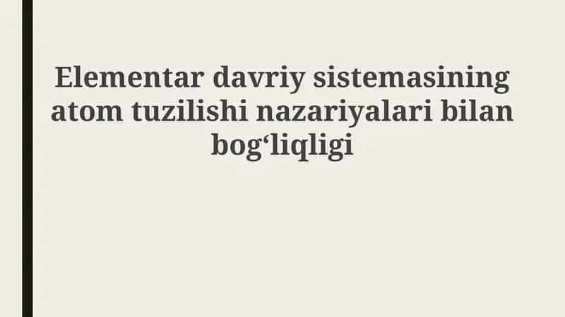 Atom tuzilishi nazariyasi 1