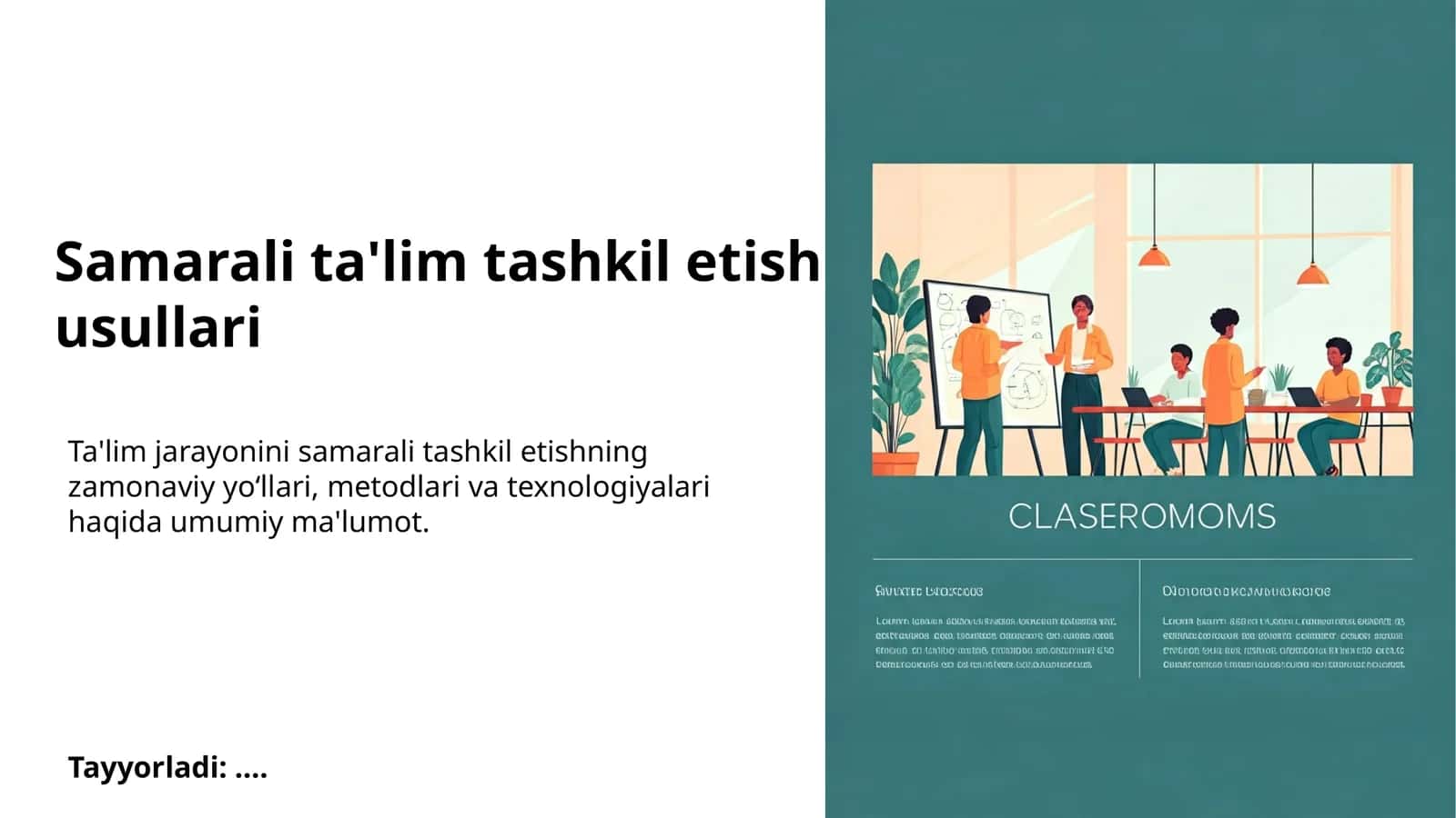 Samarali ta'lim tashkil etish usullari 1