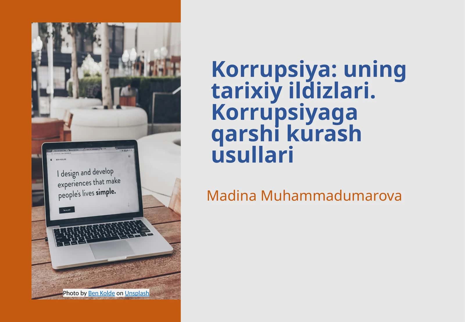 Korrupsiya:uning tarixiy ildizlari. Korrupsiyaga qarshi kurash usullari 1