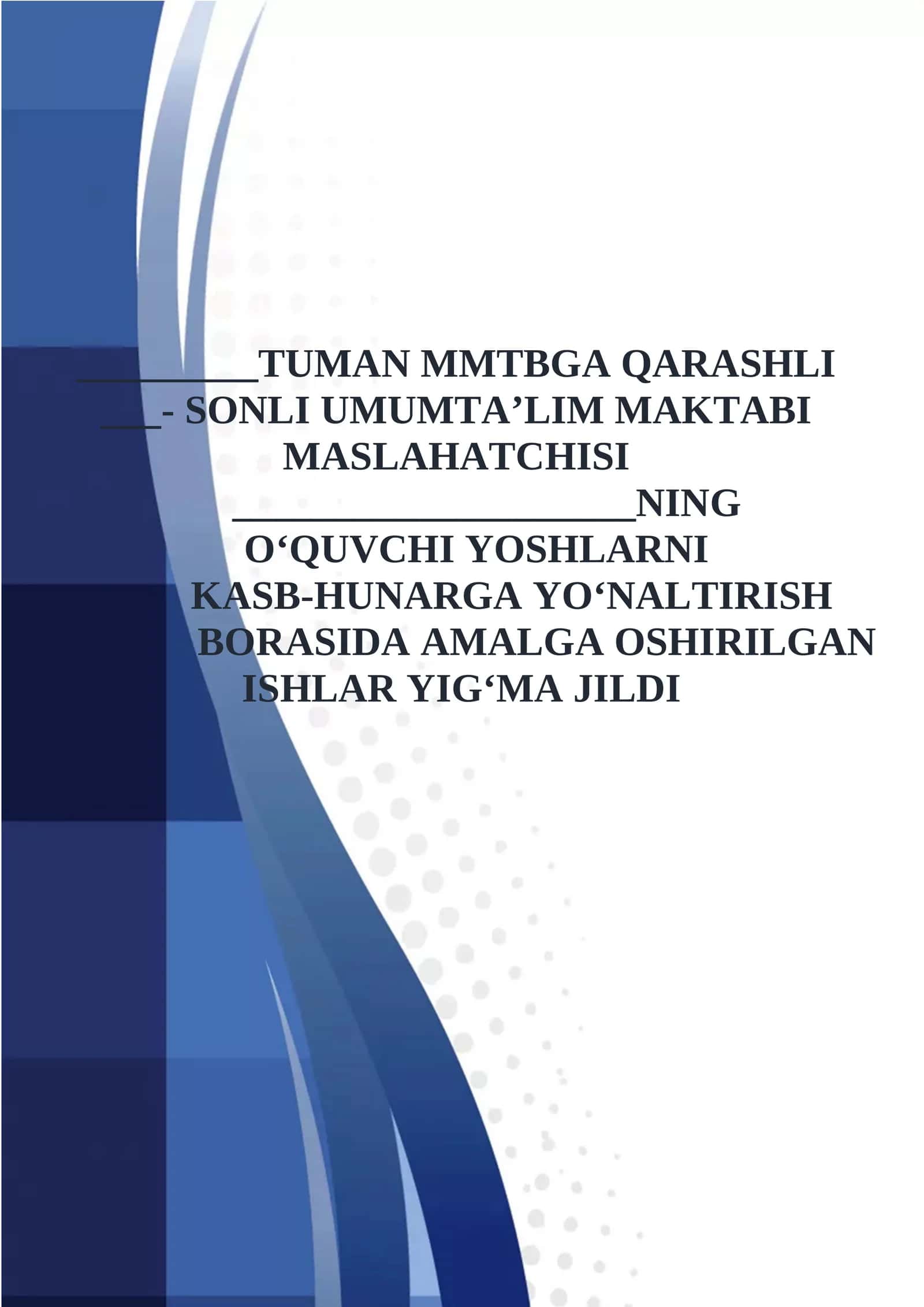 TUMAN MMTBGA QARASHLI - SONLI UMUMTA’LIM MAKTABI MASLAHATCHISI 1