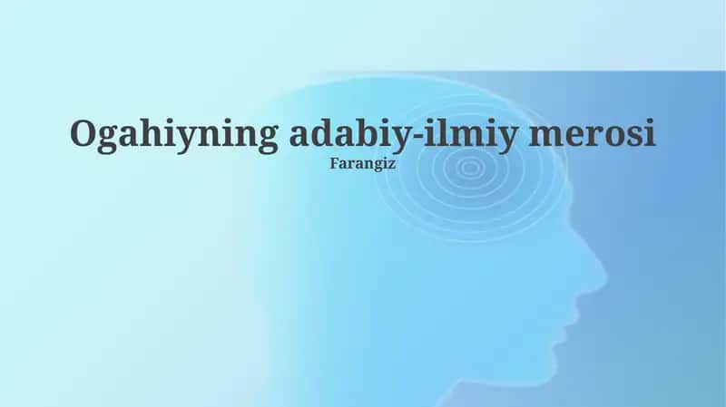 Ogahiyning adabiy-ilmiy merosi 1
