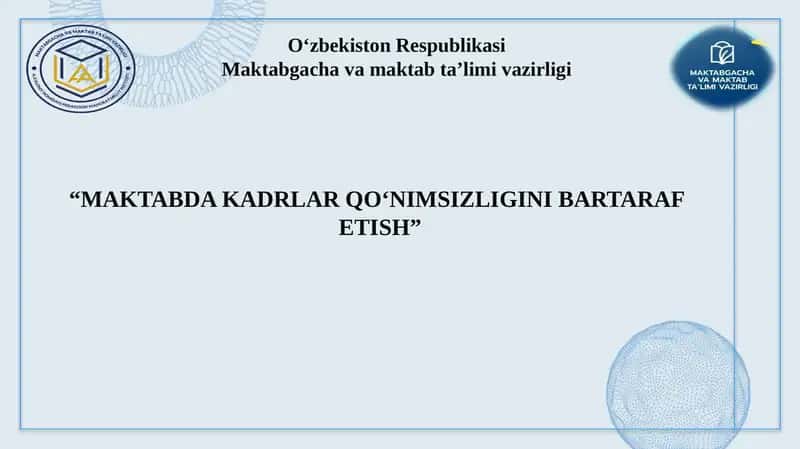 Kadrlar qo‘nimsizligini bartaraf etish 1