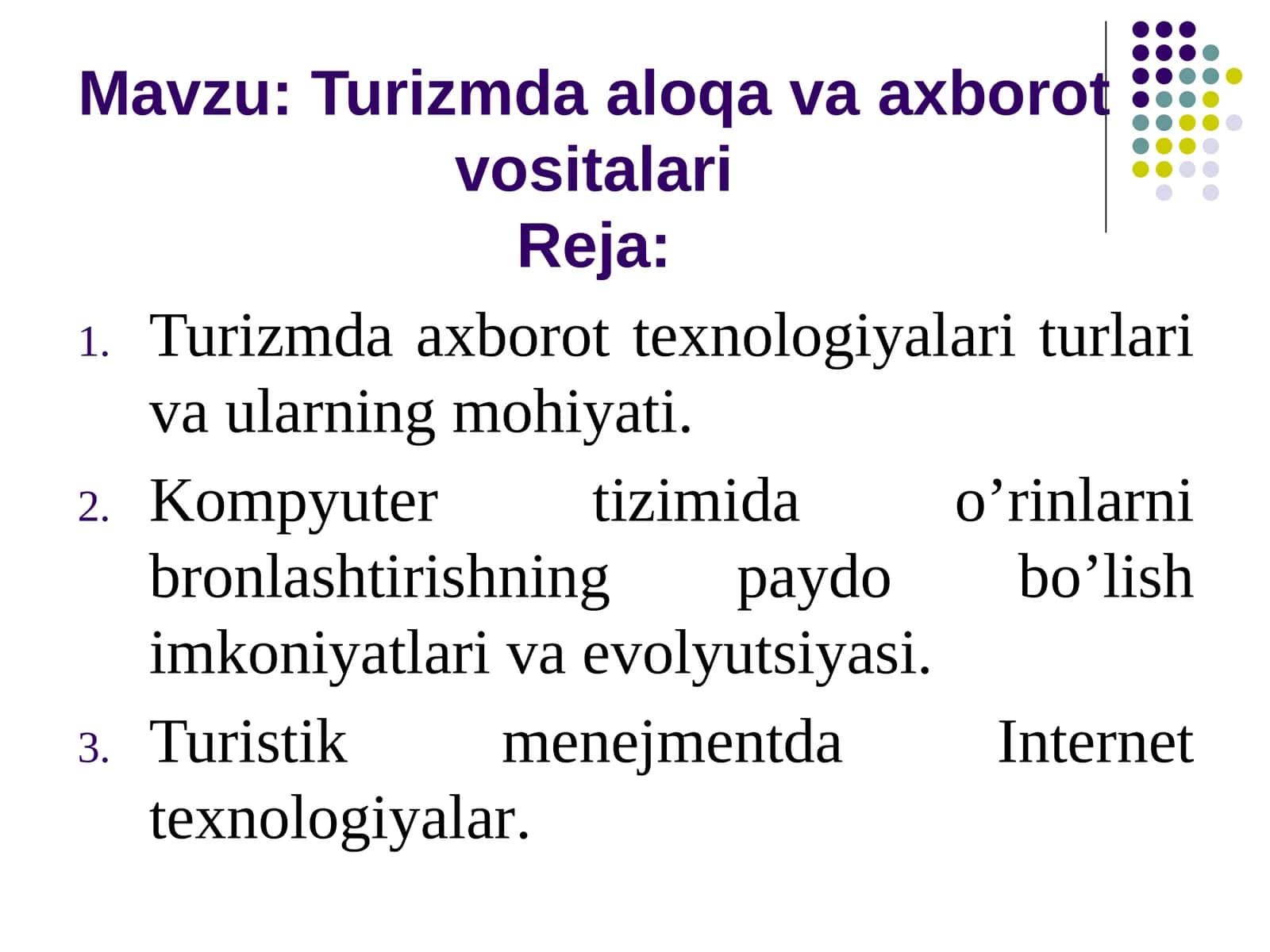 Turizmda axborot texnologiyalari 1