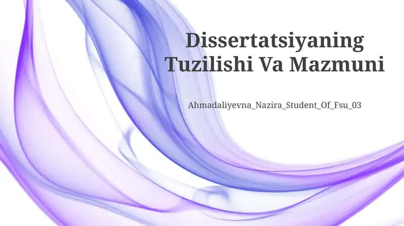 Dissertatsiyaning Tuzilishi Va Mazmuni 1