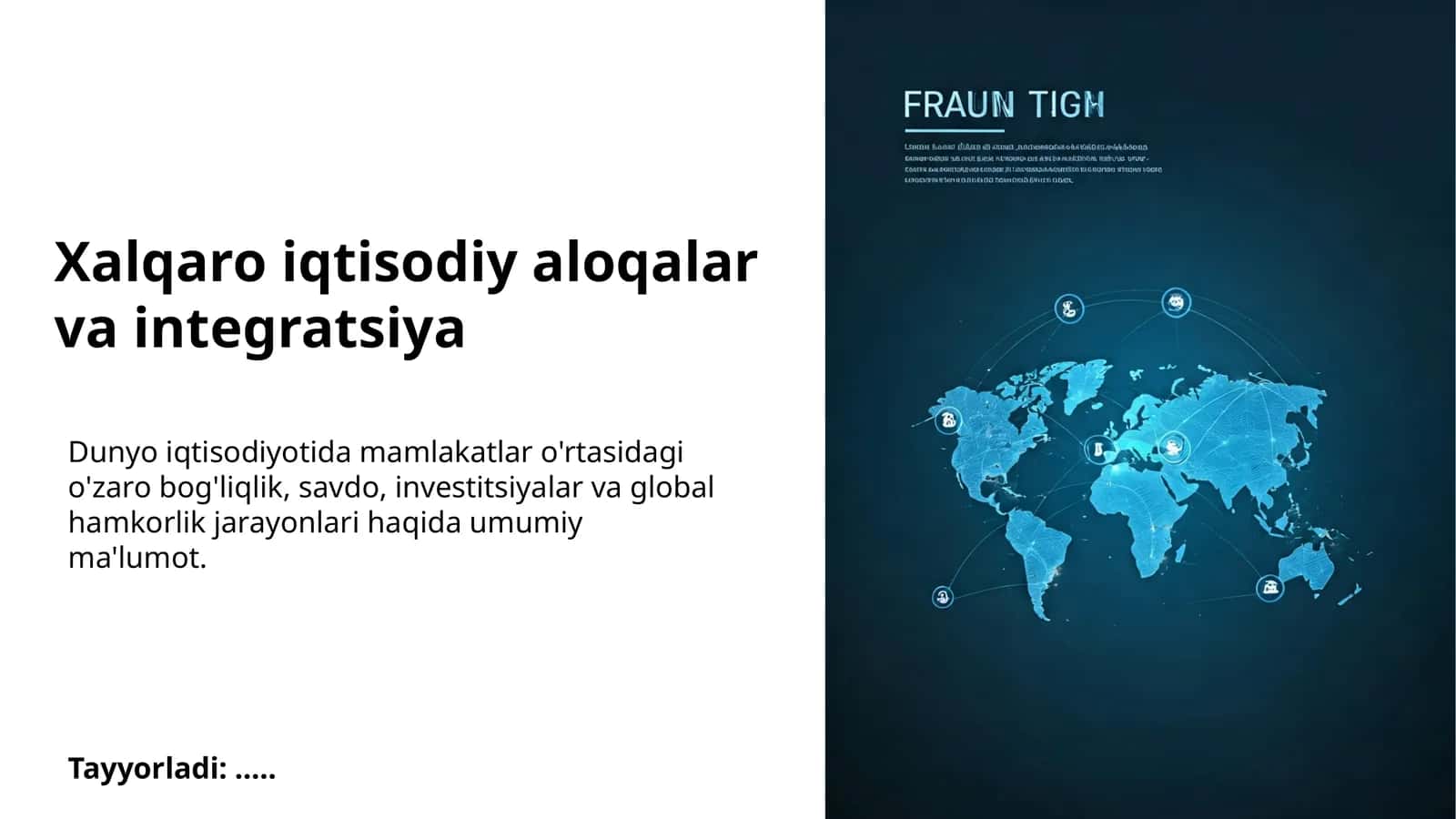 Xalqaro iqtisodiy aloqalar va integratsiya 1