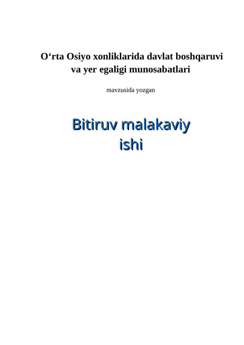 O‘rta Osiyo xonliklarida davlat boshqaruvi va yer egaligi munosabatlari 1