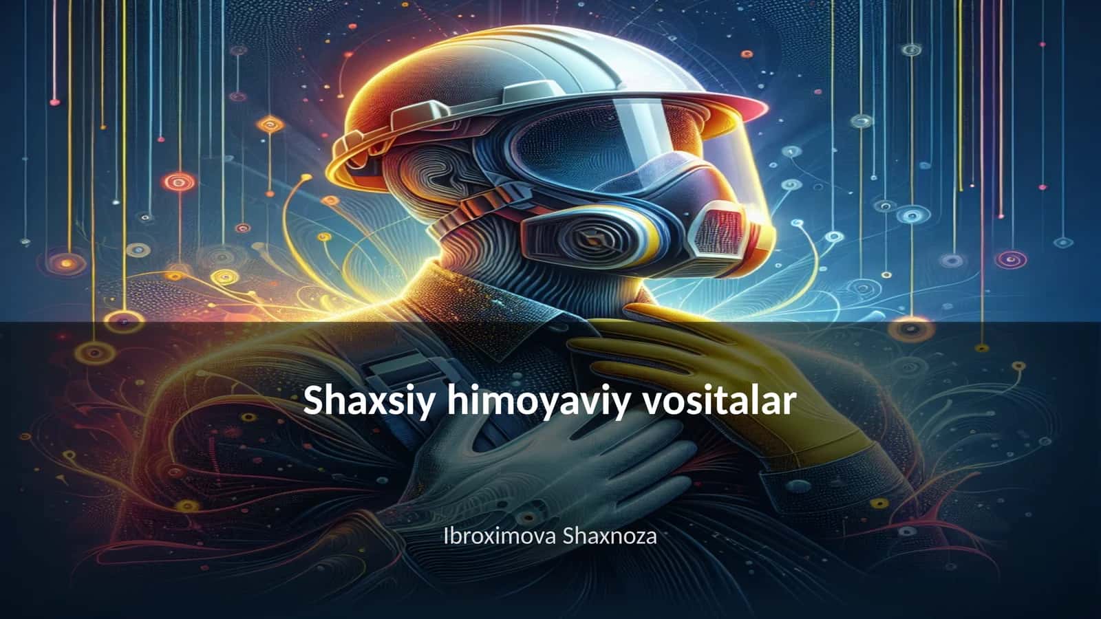 Shaxsiy himoyaviy vositalar 1
