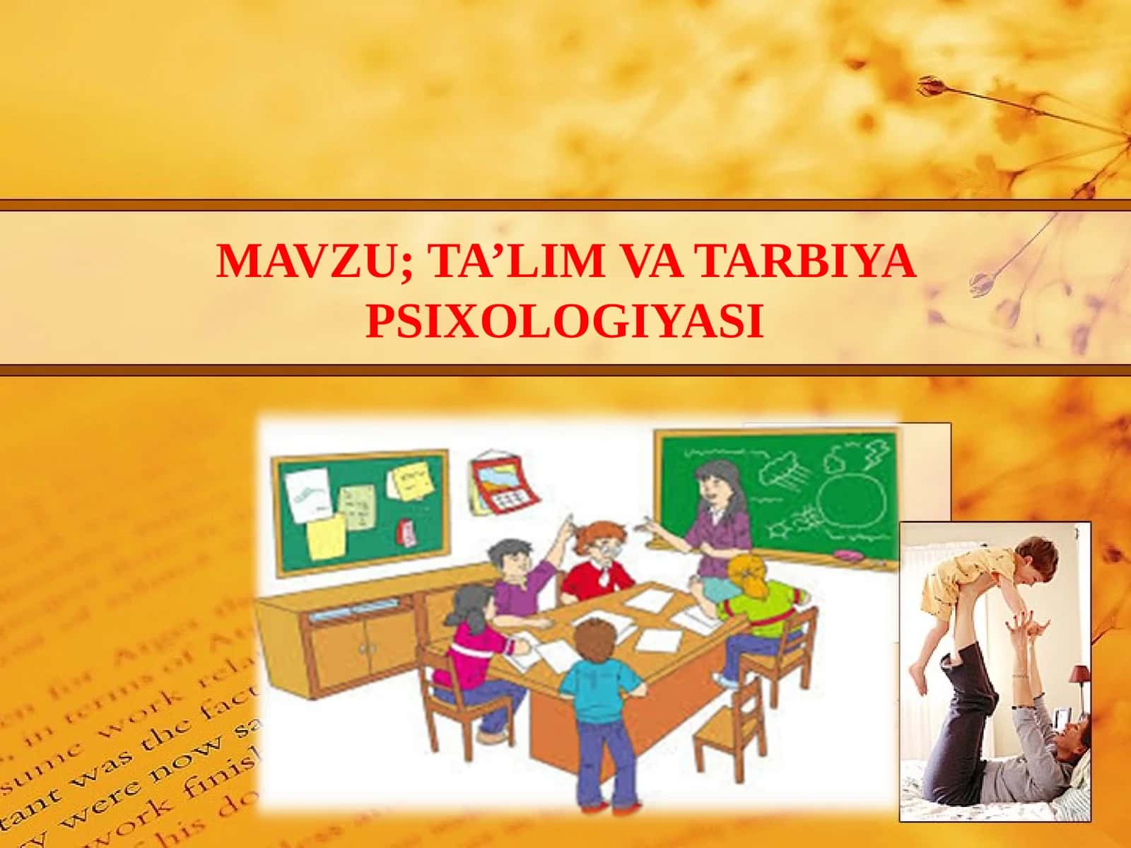 TA’LIM VA TARBIYA PSIXOLOGIYASI 1