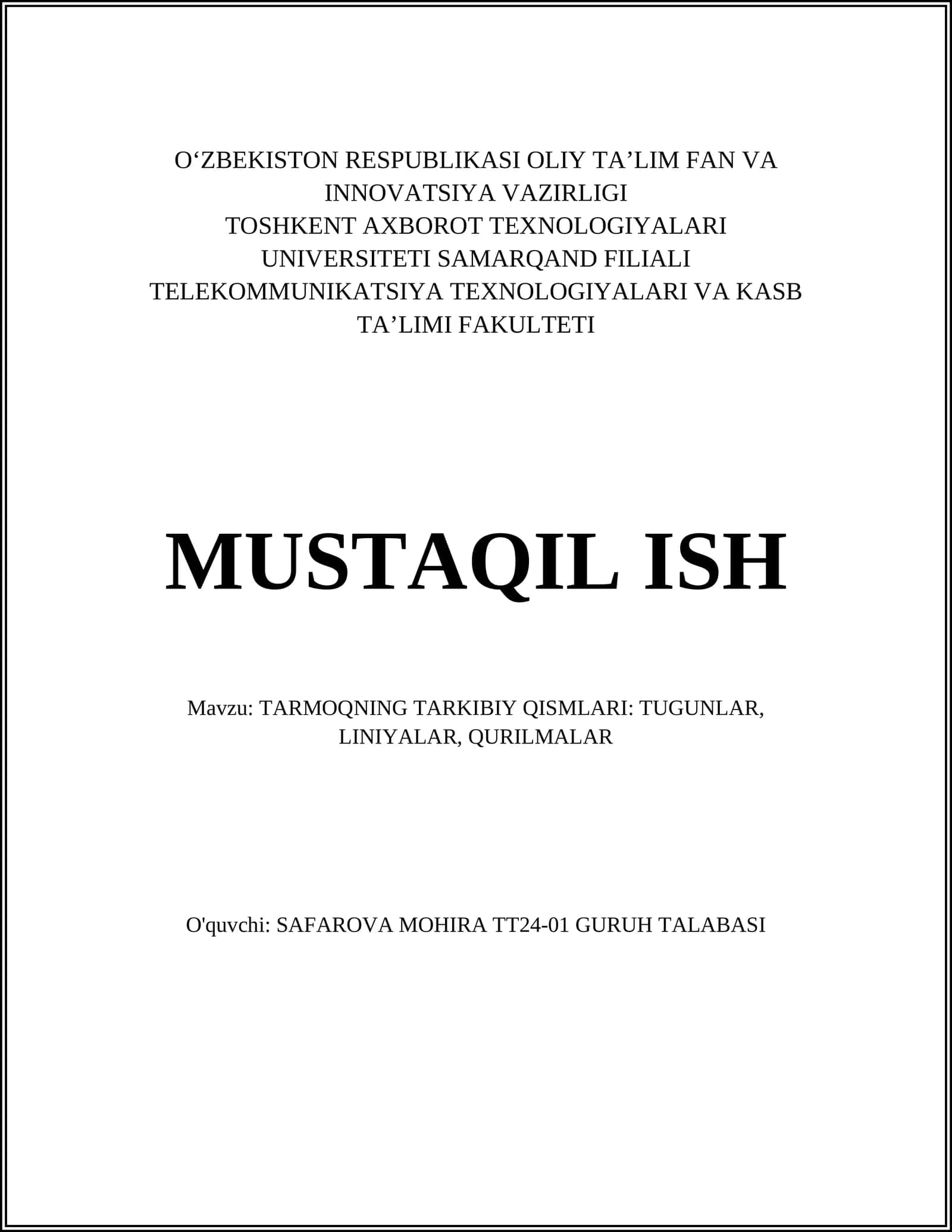 Tarmoqning Tarkibiy Qismlari: Tugunlar, Liniyalar, Qurilmalar 1