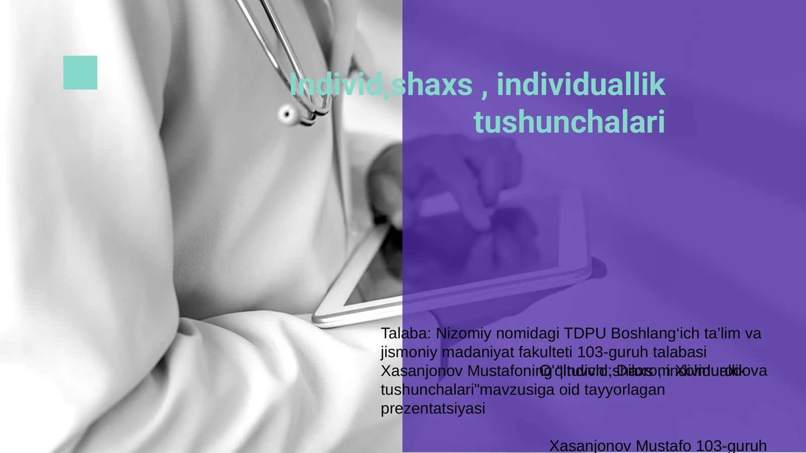 Individ,shaxs, individuallik tushunchalari 1