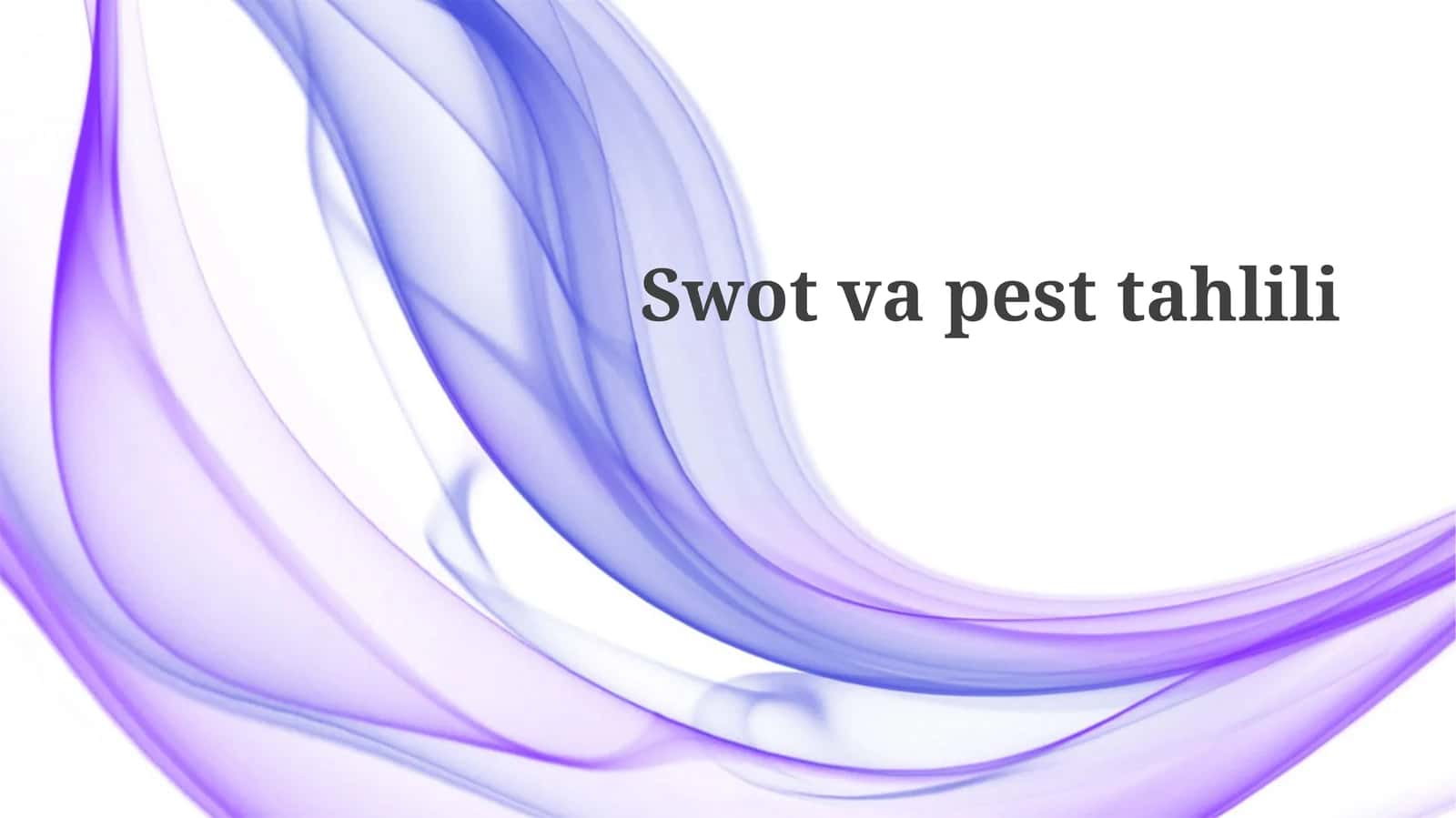 Swotvapesttahlili 1