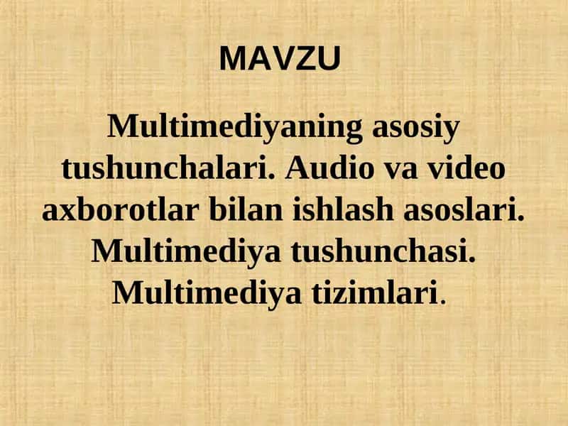 Multimedia tushunchasi, afzalliklari 1
