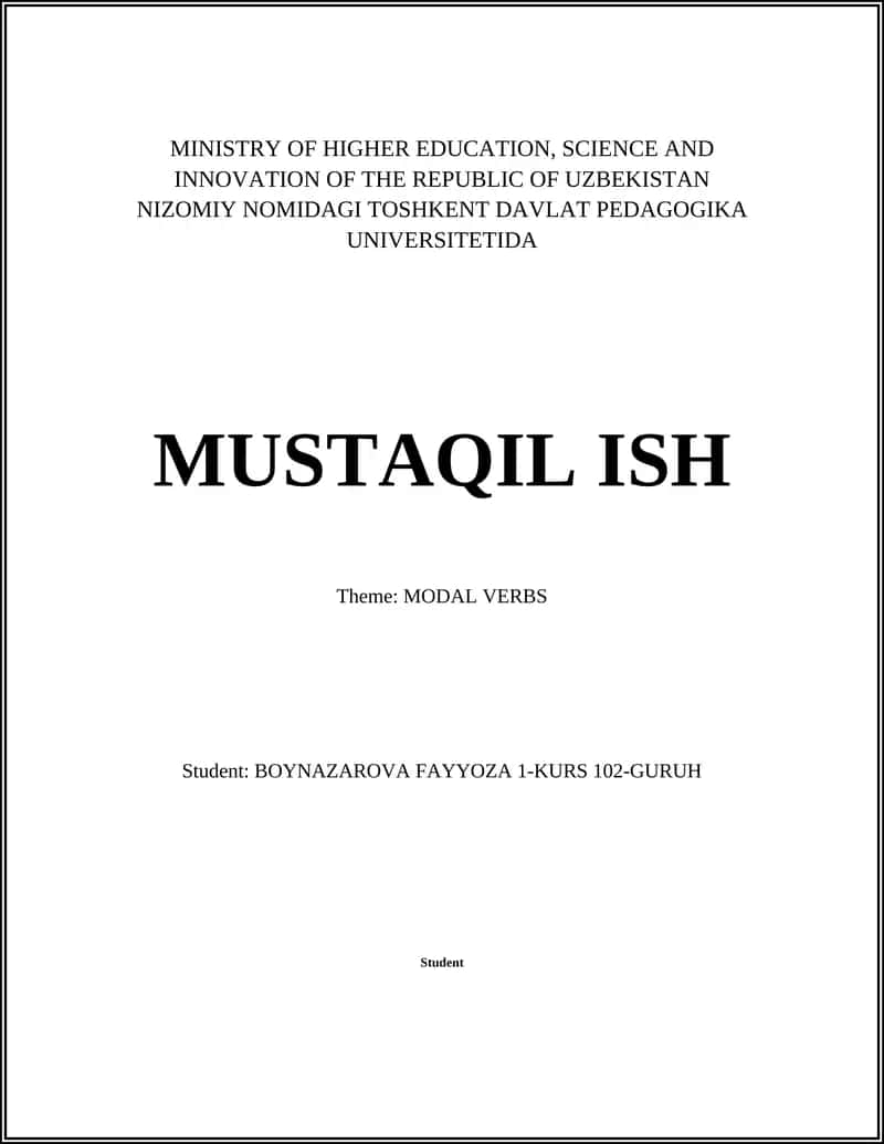 MUSTAQIL ISH Theme: MODAL VERBS 1