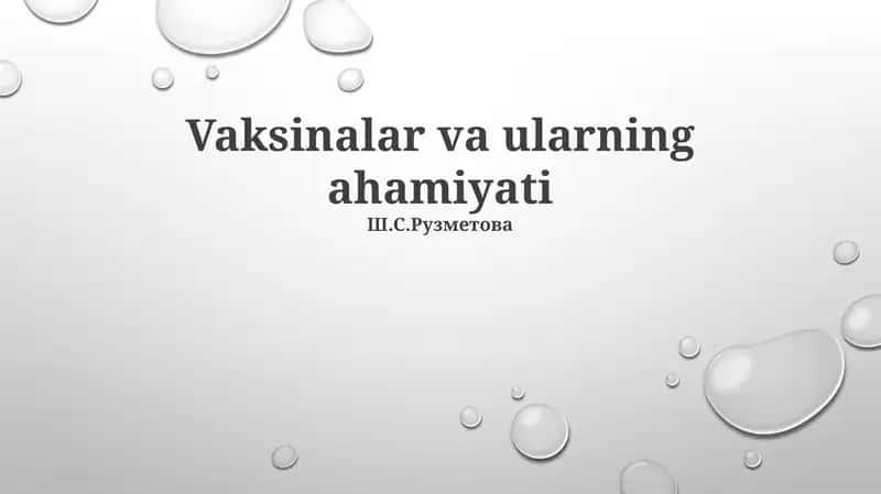 Vaksinalar va ularning ahamiyati 1