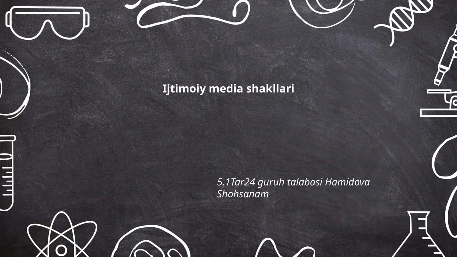 Ijtimoiy media shakllari 1
