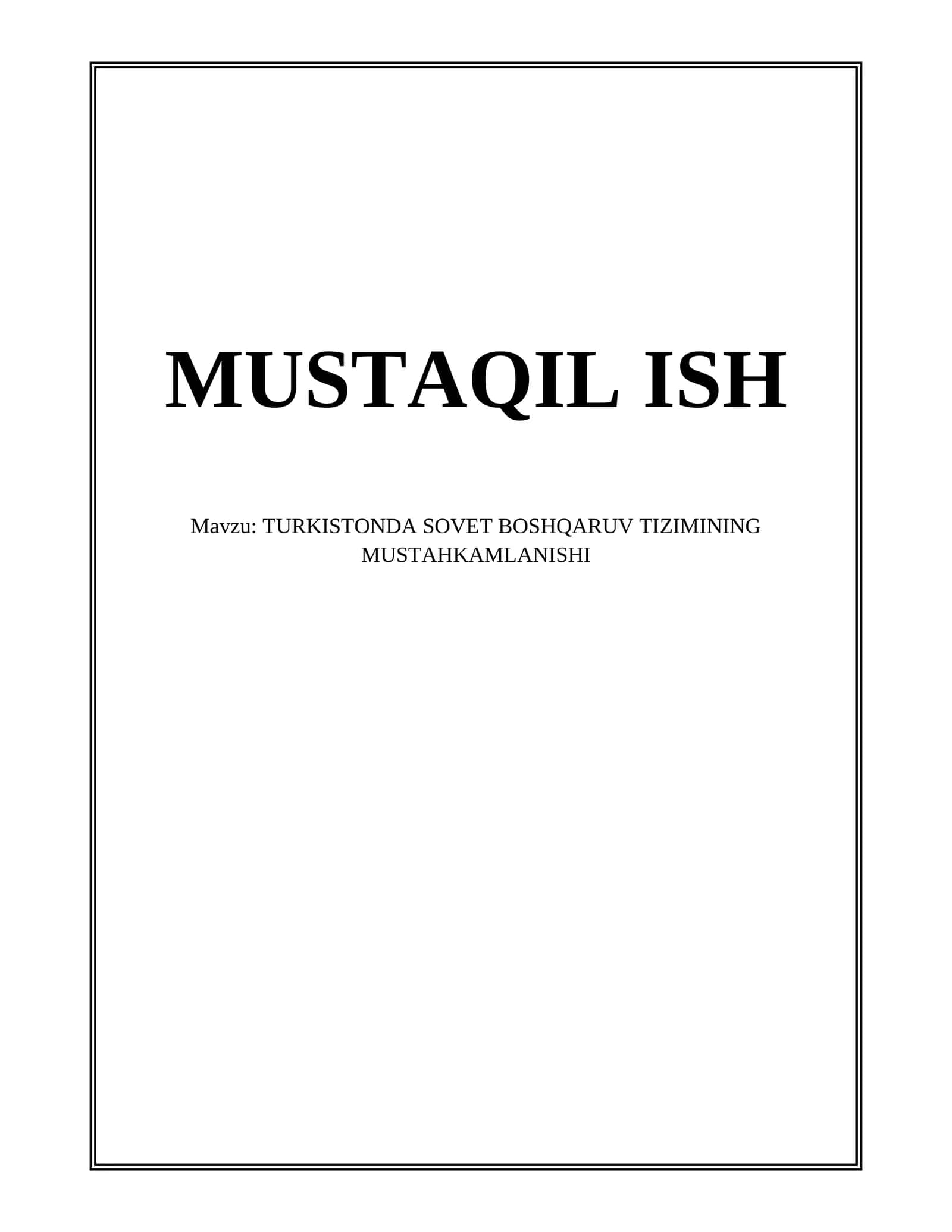 TURKISTONDA SOVET BOSHQARUV TIZIMINING MUSTAHKAMLANISHI 1