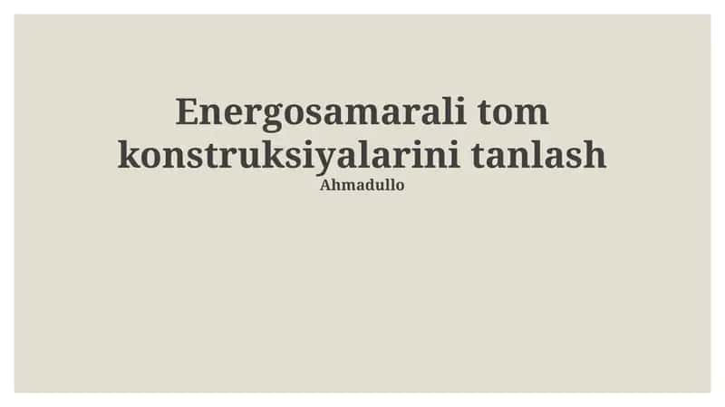 Energosamarali tom konstruksiyalarini tanlash 1