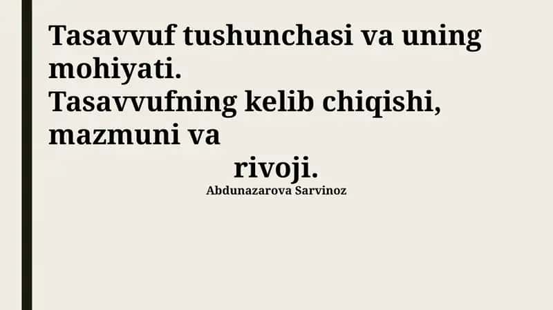 Tasavvuf tushunchasi va uning mohiyati 1