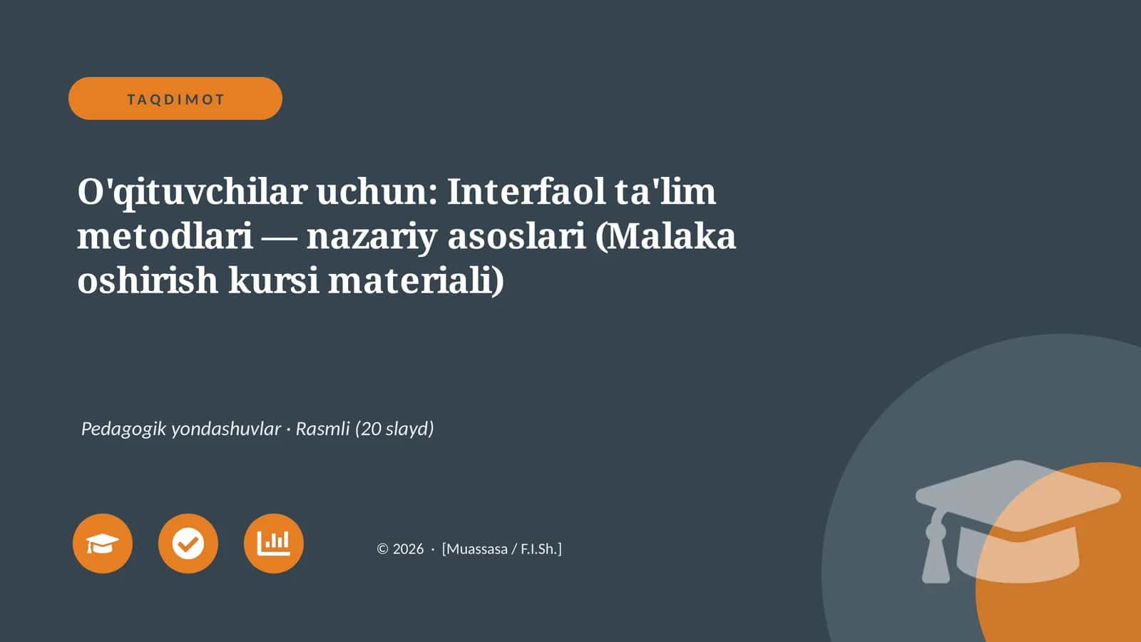 Interfaol ta'lim metodlari — nazariy asoslari (Malaka oshirish kursi materiali) 1