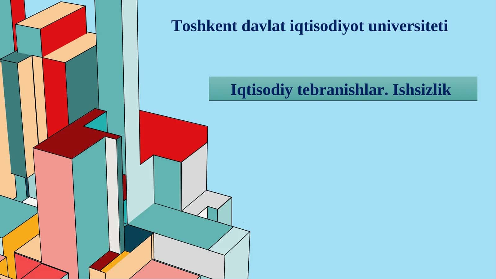 Iqtisodiy tebranishlar. Ishsizlik 1