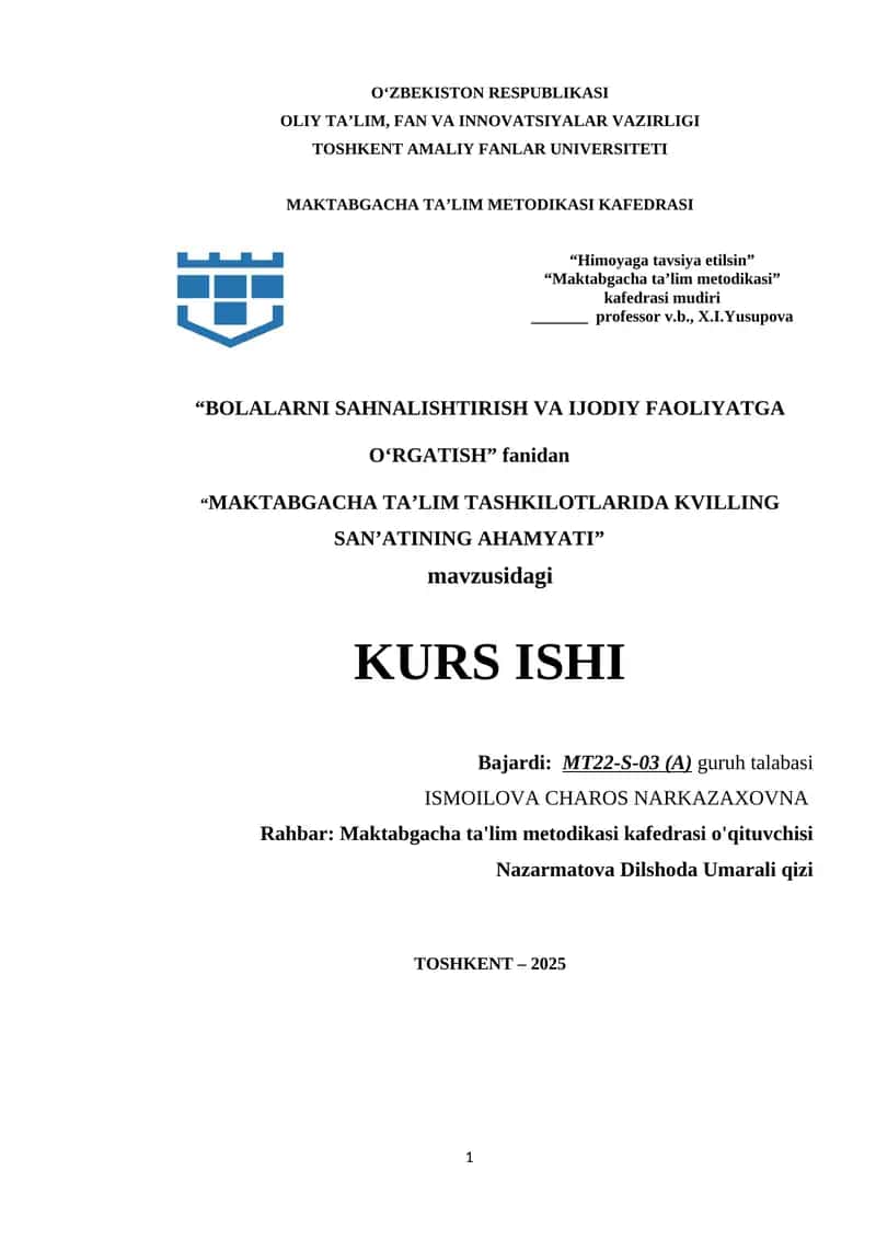 MAKTABGACHA TA’LIM TASHKILOTLARIDA KVILLING SAN’ATINING AHAMYATI 1