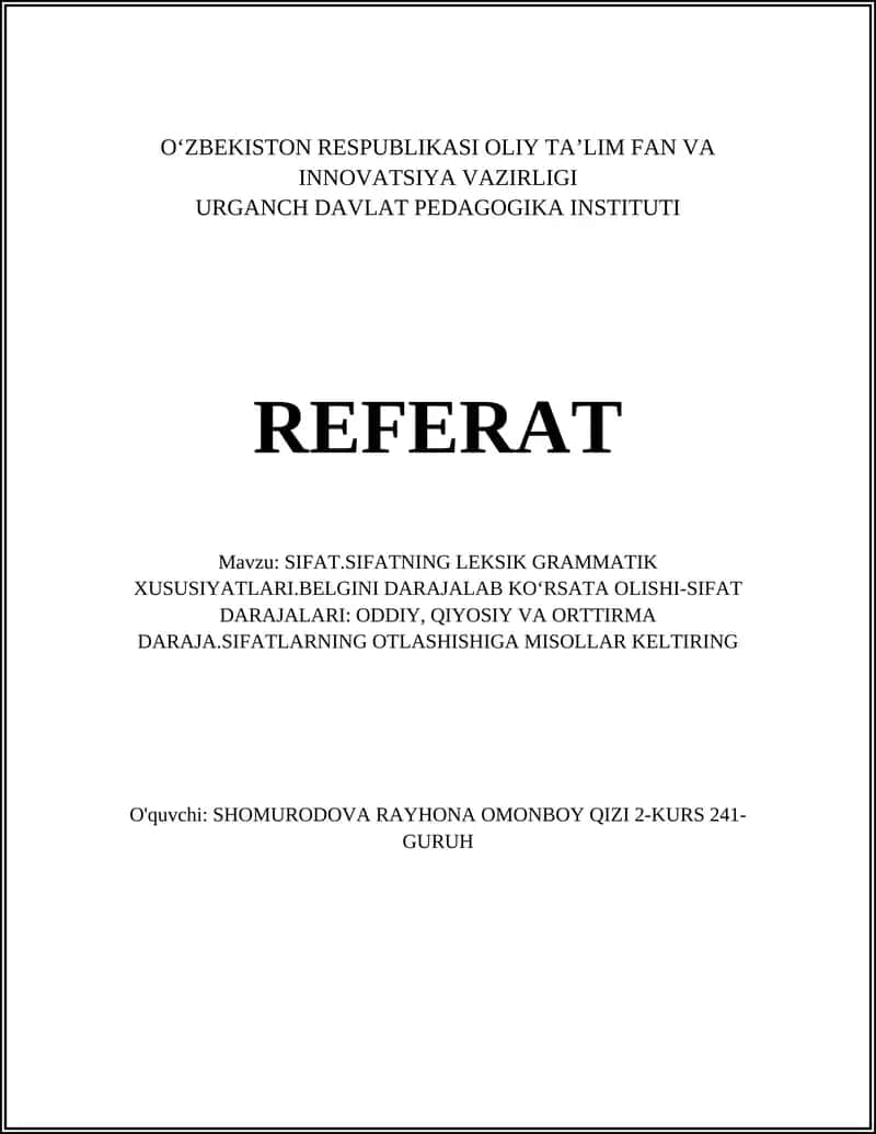 Sifat.Sifatning leksik grammatik xususiyatlari 1