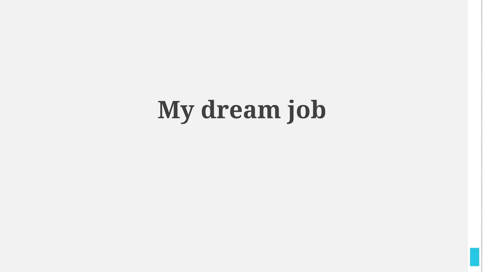 My dream job 1