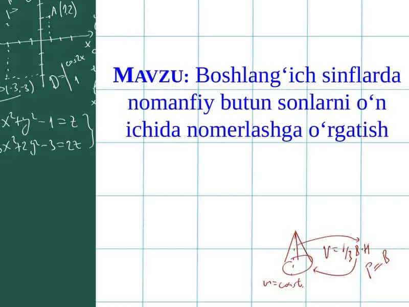 Manfiy butun sonlarni oʻn ichida nome‘rlashga o‘rgatish 1